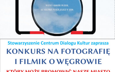 Konkurs na zdjęcie o Węgrowie i film przedłużony!